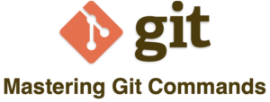 Mastering Git Commands