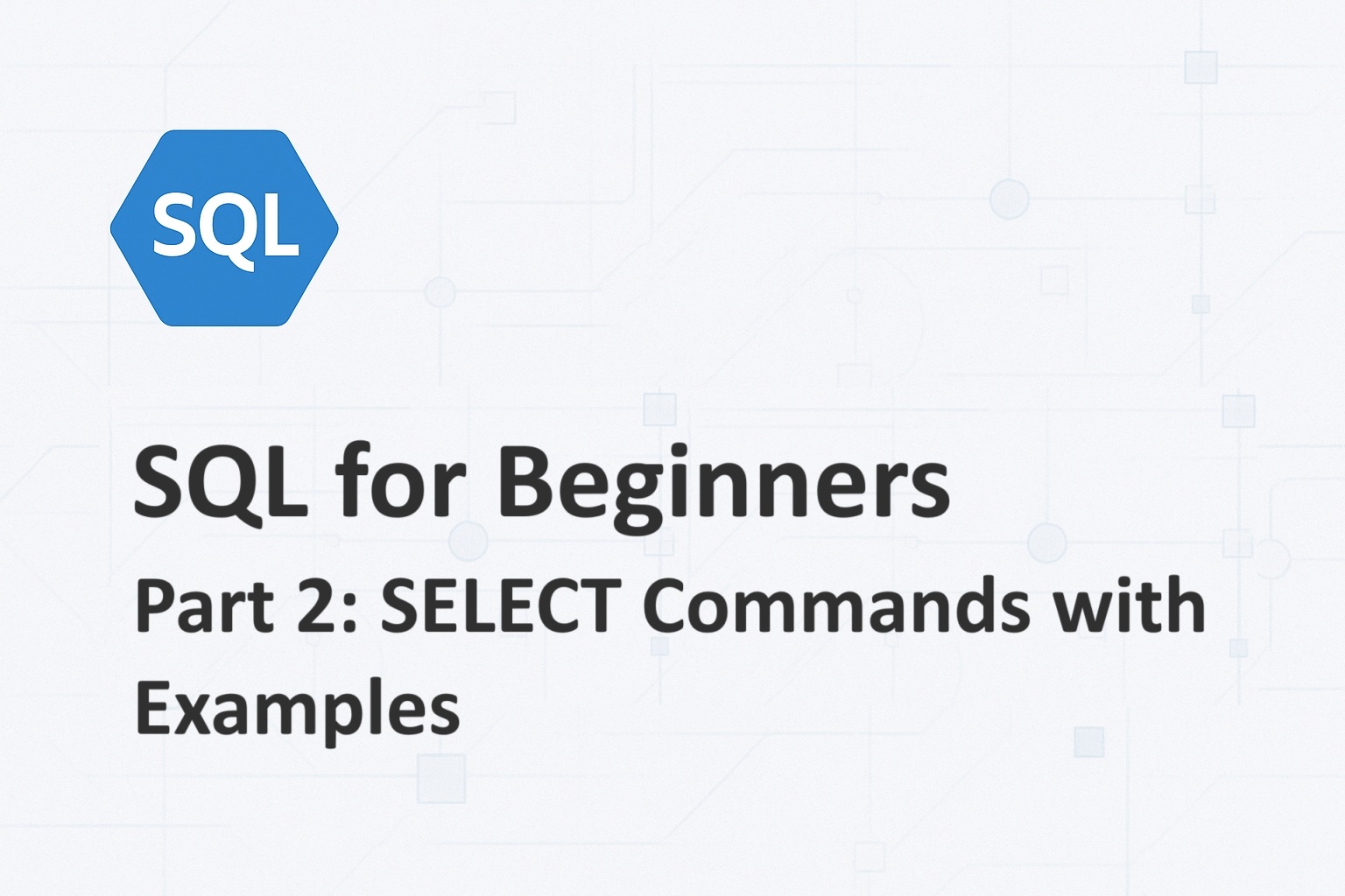 SQL for Beginners - Part 2